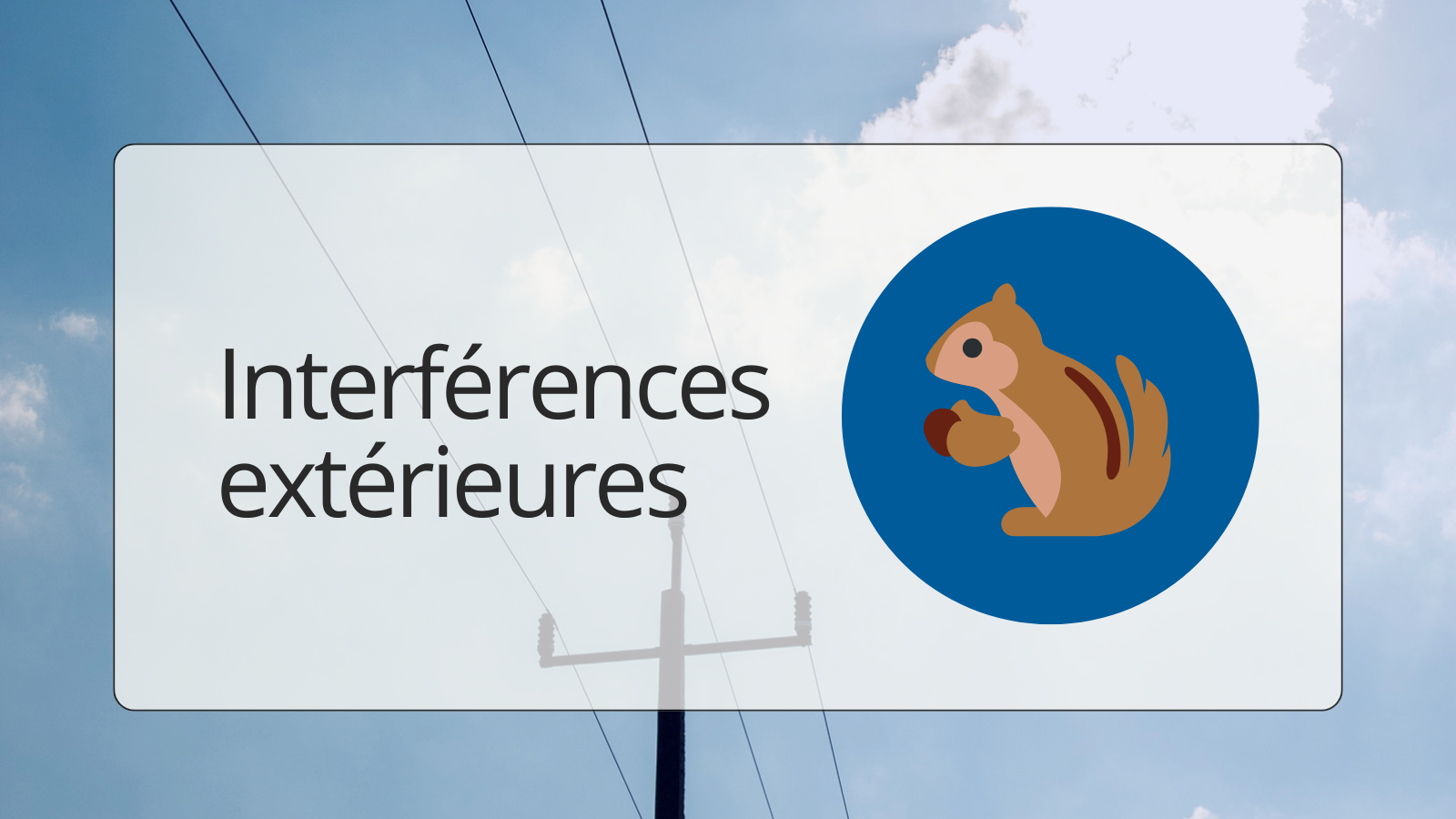  Interférences extérieures